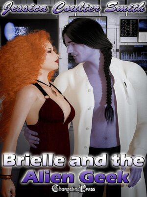 cover image of Brielle and the Alien Geek